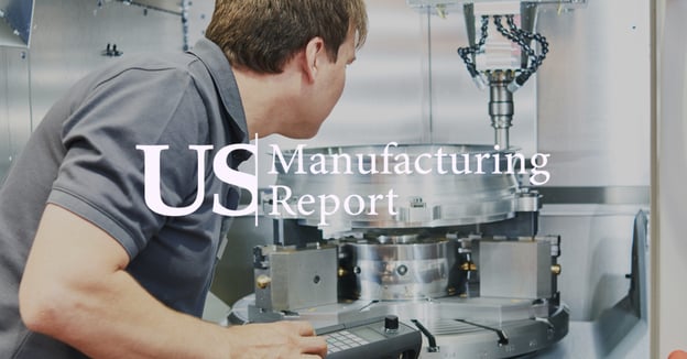 US Manufacturing Report on the 2022 CMAs