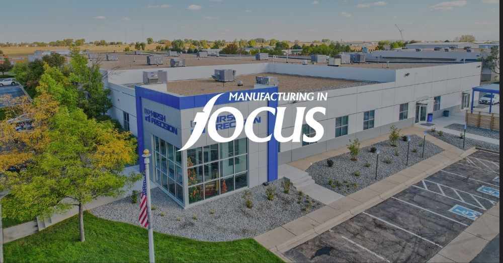 Manufacturing in Focus feature story about Hirsh Precision